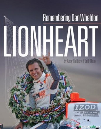 The front cover of “Lionheart – Remembering Dan Wheldon”